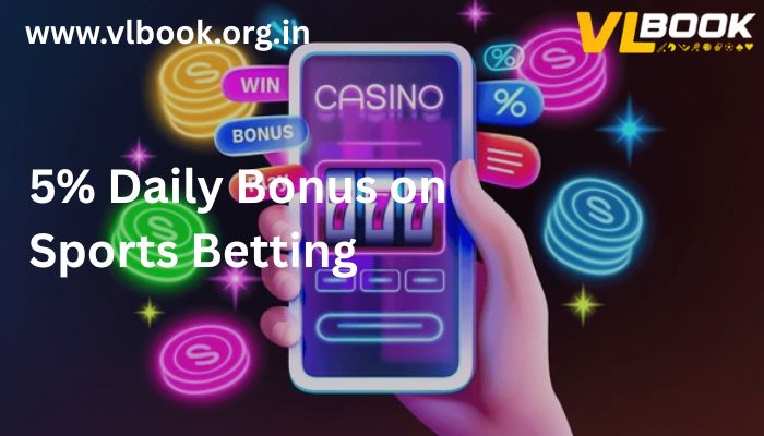 5% Daily Bonus on Sports Betting